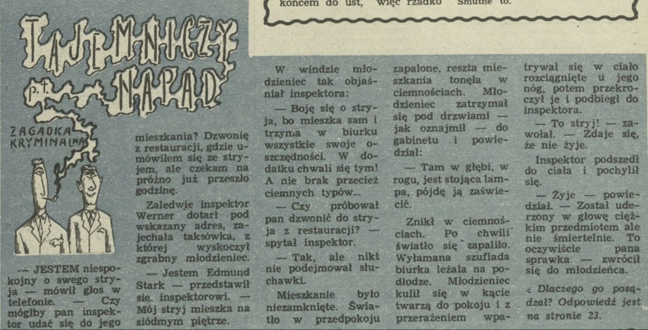 Zagadka kryminalna:tajemniczy napad