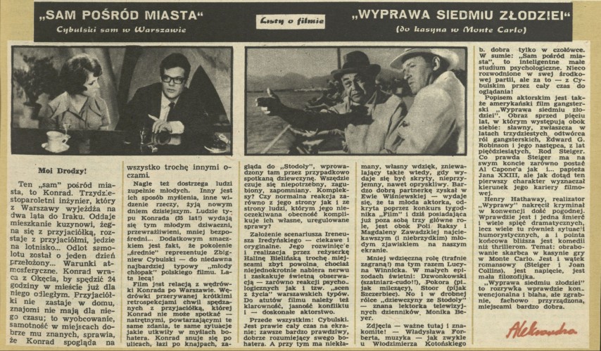 "Sam pośród miasta", "Wyprawa siedmiu złodziei"