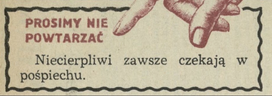 Prosimy nie powtarzać