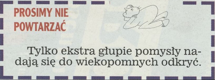 Prosimy nie powtarzać