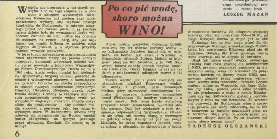 Po co pić wodę,skoro można wino!