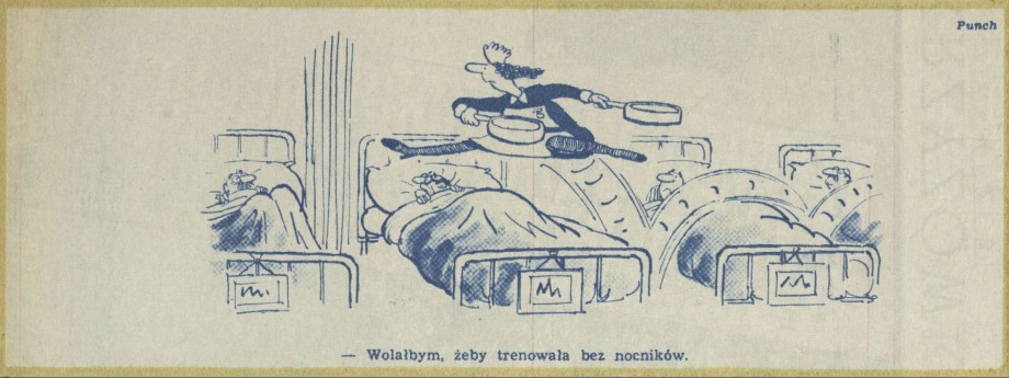 - Wolałbym, żeby trenowała