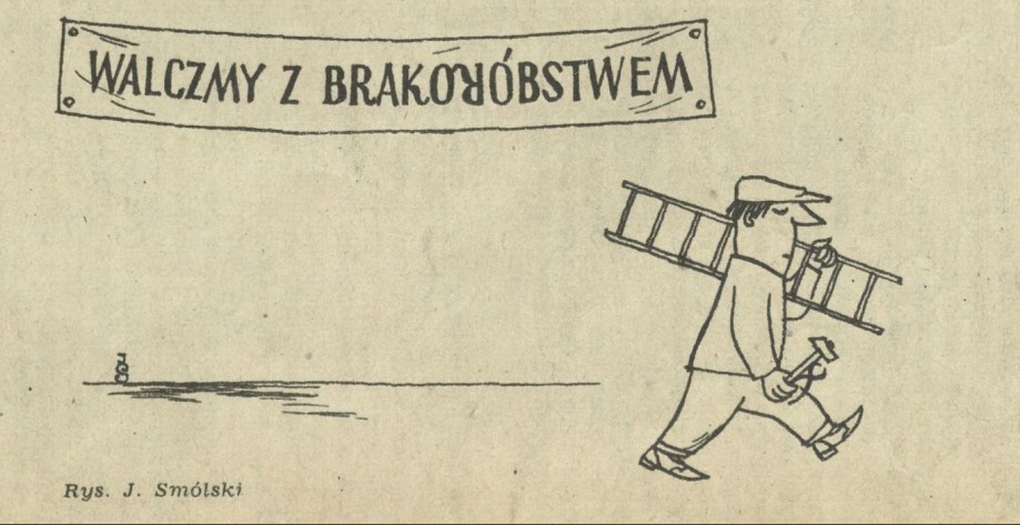 Walczymy z brakoróbstwem