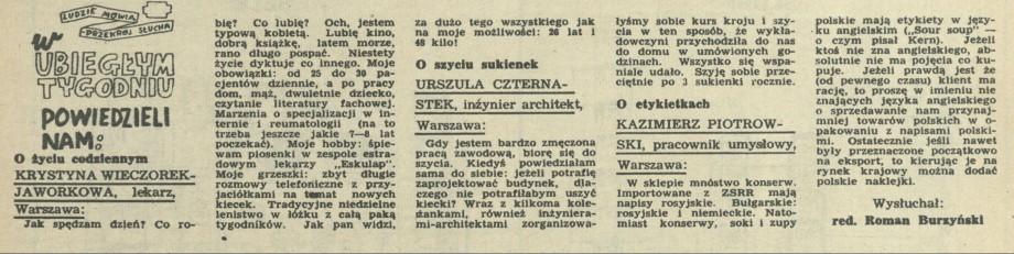 W ubiegłym tygodniu powiedzieli nam: