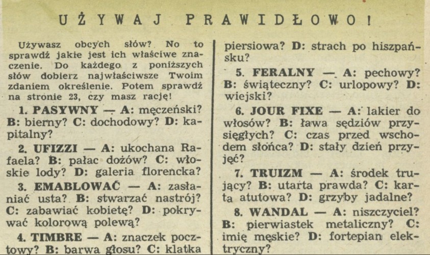 Używaj prawidłowo!
